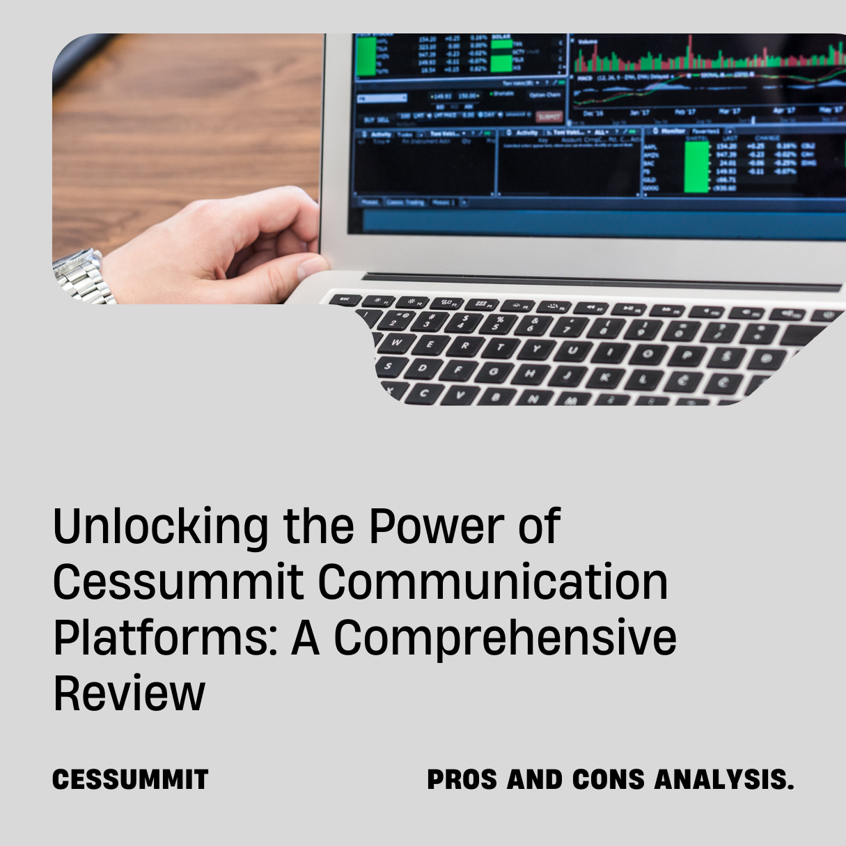 How Effective are Cessummit Communication Platforms?