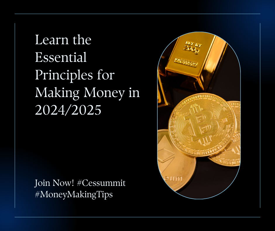 The Essential principles for making money in 2024/2025