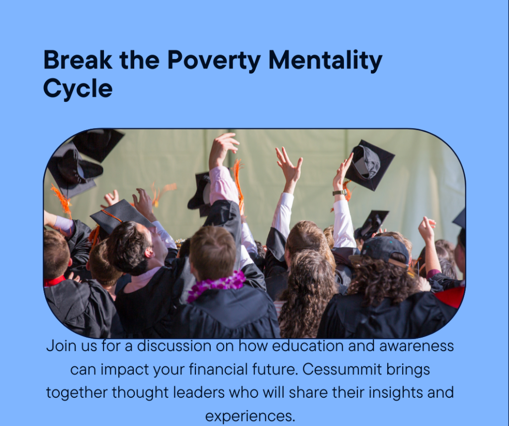 How to Break Poverty Mentality Cycle: The Role of Education and Awareness