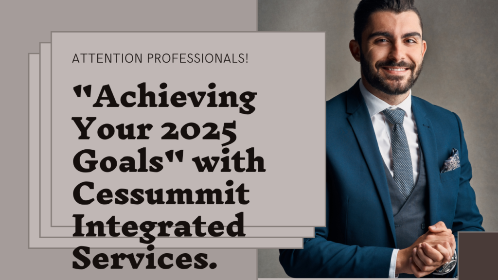 Targeted Professional's Goals to Watch in 2025